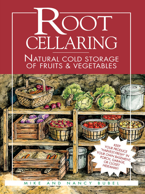 Title details for Root Cellaring by Mike Bubel - Available